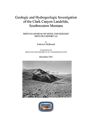 Geologic and hydrologic investigation of the Clark Canyon landslide